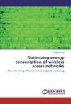 Optimizing energy consumption of wireless access networks