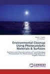 Environmental Cleanup Using Photocatalytic Materials & Surfaces