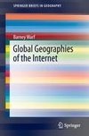 Global Geographies of the Internet