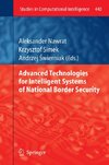 Advanced Technologies for Intelligent Systems of National Border Security