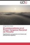 El existencialismo en el Primer Congreso Nacional de Filosofía