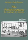 Alte Musikinstrumente