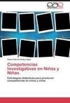 Competencias Investigativas en Niños y Niñas