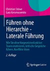 Führen ohne Hierarchie - Laterale Führung