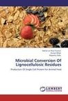 Microbial Conversion Of Lignocellulosic Residues