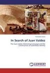 In Search of Juan Valdez