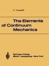 The Elements of Continuum Mechanics