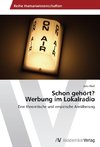 Schon gehört? Werbung im Lokalradio