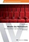 Abseits des Mainstream