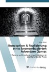 Konzeption & Realisierung eines browserbasierten Adventure Games