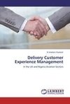 Delivery Customer Experience Management