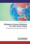 Philippine-Taiwan Relations in a One China Policy