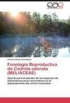 Fenología Reproductiva de Cedrela odorata             (MELIACEAE)