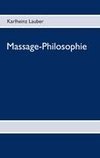 Massage-Philosophie