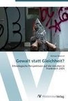 Gewalt statt Gleichheit?