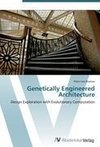 Genetically Engineered Architecture