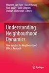 Understanding Neighbourhood Dynamics