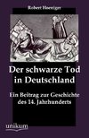 Der schwarze Tod in Deutschland