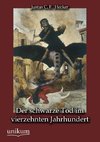 Der schwarze Tod im vierzehnten Jahrhundert