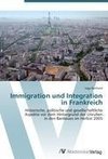 Immigration und Integration in Frankreich