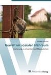 Gewalt im sozialen Nahraum