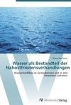 Wasser als Bestandteil der Nahostfriedensverhandlungen