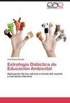 Estrategia Didáctica de Educación Ambiental