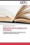 Didáctica de la lengua y la literatura