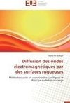 Diffusion des ondes électromagnétiques par des surfaces rugueuses