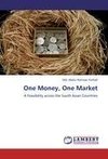 One Money, One Market