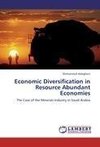 Economic Diversification in Resource Abundant Economies