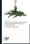 Diversité & évolution de l'agent phytopathogène Ralstonia solanacearum