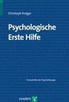 Psychologische Erste Hilfe. Fortschritte der Psychotherapie 51