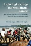 Migge, B: Exploring Language in a Multilingual Context