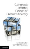 Adler, E: Congress and the Politics of Problem Solving