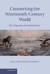 Connecting the Nineteenth-Century World