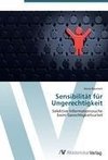 Sensibilität für Ungerechtigkeit