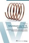 Schulsteuerung im 18. Jahrhundert