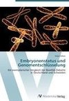 Embryonenstatus und Genomentschlüsselung