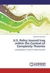 U.S. Policy toward Iraq within the Context of Complexity Theories