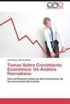 Temas Sobre Crecimiento Económico: Un Análisis Harrodiano