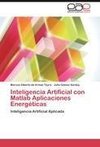 Inteligencia Artificial con Matlab Aplicaciones Energéticas