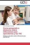 Curso posgrado a distancia sobre infecciones pos-operatorias y las TIC