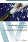 Emotionalisierung von Luxusmarken