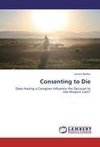 Consenting to Die