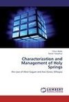 Characterization and Management of Holy Springs