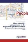 Church Conflict Management in the Nigerian Baptist Convention