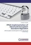 FPGA Implementation of Advanced Encryption Standard Algorithm