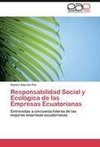 Responsabilidad Social y Ecológica de las Empresas Ecuatorianas