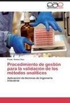 Procedimiento de gestión para la validación de los métodos analíticos